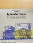 La Magnifica Fabbrica