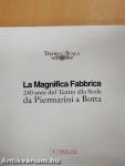 La Magnifica Fabbrica