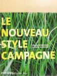 Le Nouveau Style Campagne