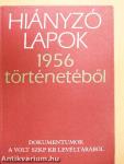 Hiányzó lapok 1956 történetéből