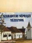 Szabadtéri néprajzi múzeumok Magyarországon