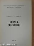 Gornea Preistorie