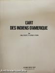 L'Art des Indiens d'Amerique