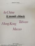 Le monde chinois