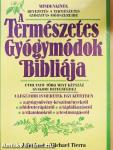 A Természetes Gyógymódok Bibliája