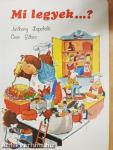 Mi legyek...?