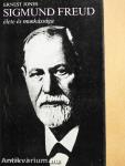 Sigmund Freud élete és munkássága