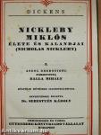 Nickleby Miklós élete és kalandjai I-V./Karácsonyi történetek I.