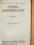 Etzel Andergast I-II.