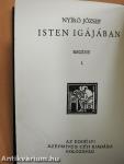 Isten igájában I-II.