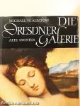 Die Dresdner Galerie Alte Meister
