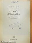 Szimbót hallgatom