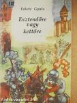 Esztendőre vagy kettőre