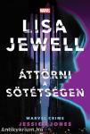 Áttörni a sötétségen - Jessica Jones