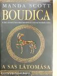 Boudica - A sas látomása