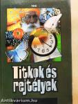 Titkok és rejtélyek