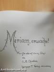 Miriam, erwache!
