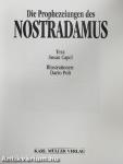 Die Prophezeiungen des Nostradamus