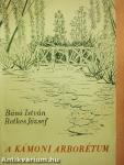A Kámoni Arborétum