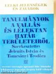 Tanulmányok a vallás és lélektan határterületeiről