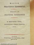 Magyar practicus termesztő/Magyar practicus tenyésztető