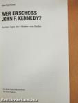 Wer Erschoss John F. Kennedy?