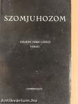Szomjuhozom