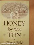 Honey by the Ton