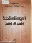 Századformáló magyarok
