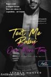 Text Me Baby One More Time - Írj rám, bébi, még egyszeri!