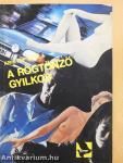 A rögtönző gyilkos