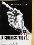 A karmester vár (dedikált példány)