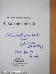 A karmester vár (dedikált példány)