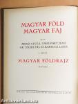 Magyar föld, magyar faj I-IV.