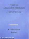A csendes amerikai/Elbeszélések