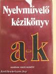 Nyelvművelő kézikönyv I-II.