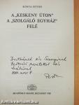 A "keskeny úton" a "szolgáló egyház" felé (dedikált példány)