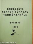 Erdészeti Szaporítóanyag Terméktanács Évkönyv 1999