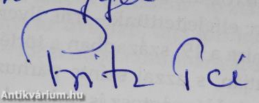 Emlékirat és történelem (többszörösen dedikált példány)