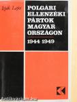 Polgári ellenzéki pártok Magyarországon (dedikált példány)