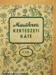Mauthner Kertészeti Káté