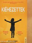 Kiéhezettek