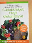 Cukorbetegek nagy diétáskönyve