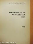 Archäologische Forschungen 1969