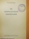 Die Ältesten Kulturen Griechenlands