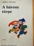 A három törpe