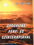 Gyógyítás fény- és színterápiával