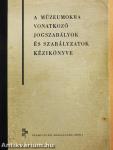 A múzeumokra vonatkozó jogszabályok és szabályzatok kézikönyve
