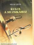 Kulcs a muzsikához
