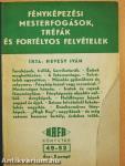 Fényképezési mesterfogások, tréfák és fortélyos felvételek